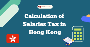 Read more about the article Calculation of Salaries Tax in Hong Kong