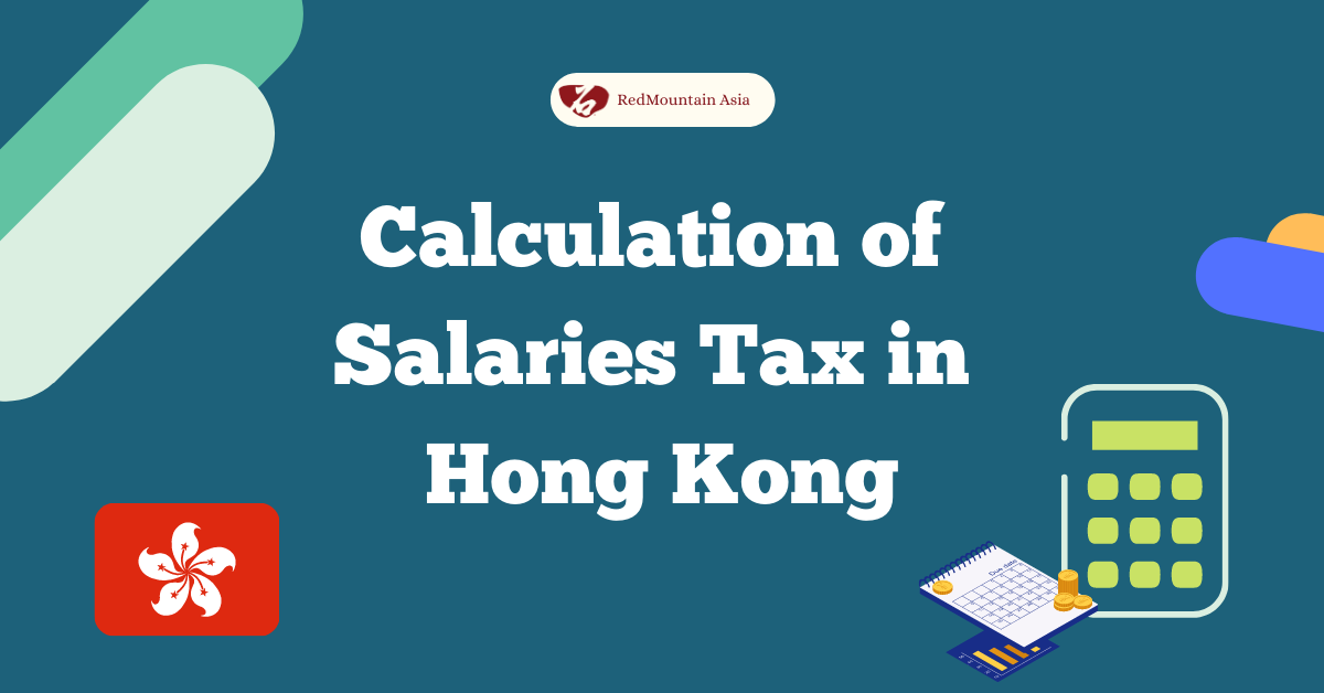 You are currently viewing Calculation of Salaries Tax in Hong Kong